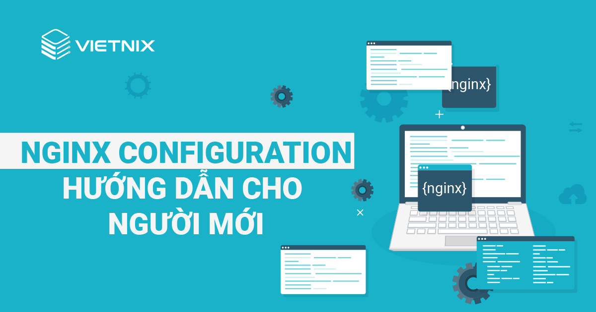 nginx-configuration-h-ng-d-n-cho-ng-i-m-i