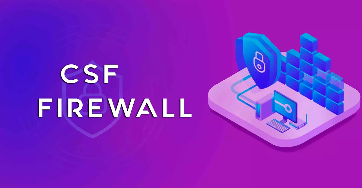 CSF Firewall