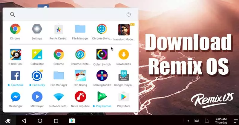 Remix OS - Giả lập Android cho máy cấu hình yếu