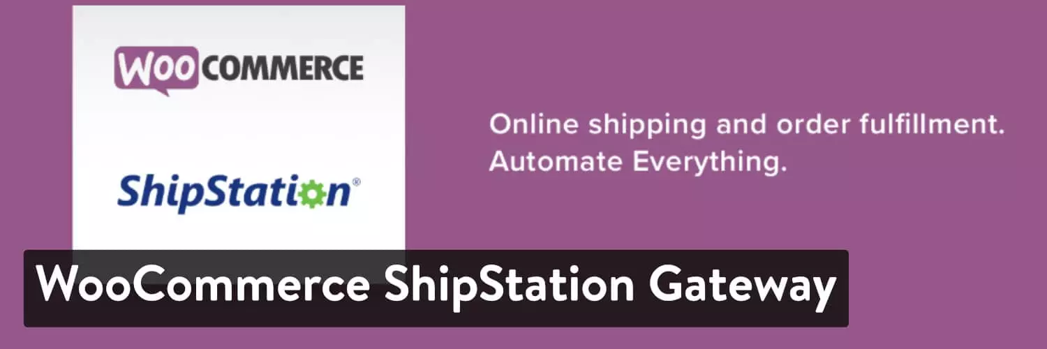 WooCommerce ShipStation Gateway