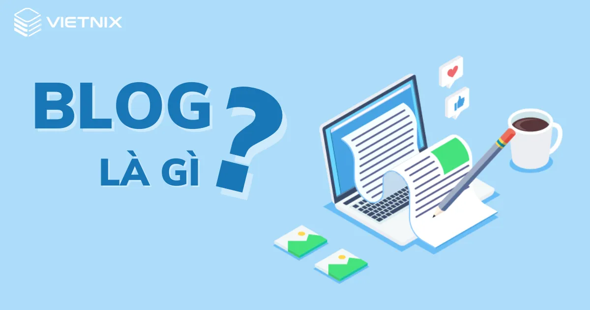 blog la gi