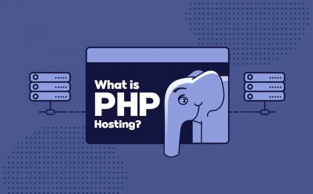 PHP hosting là gì?