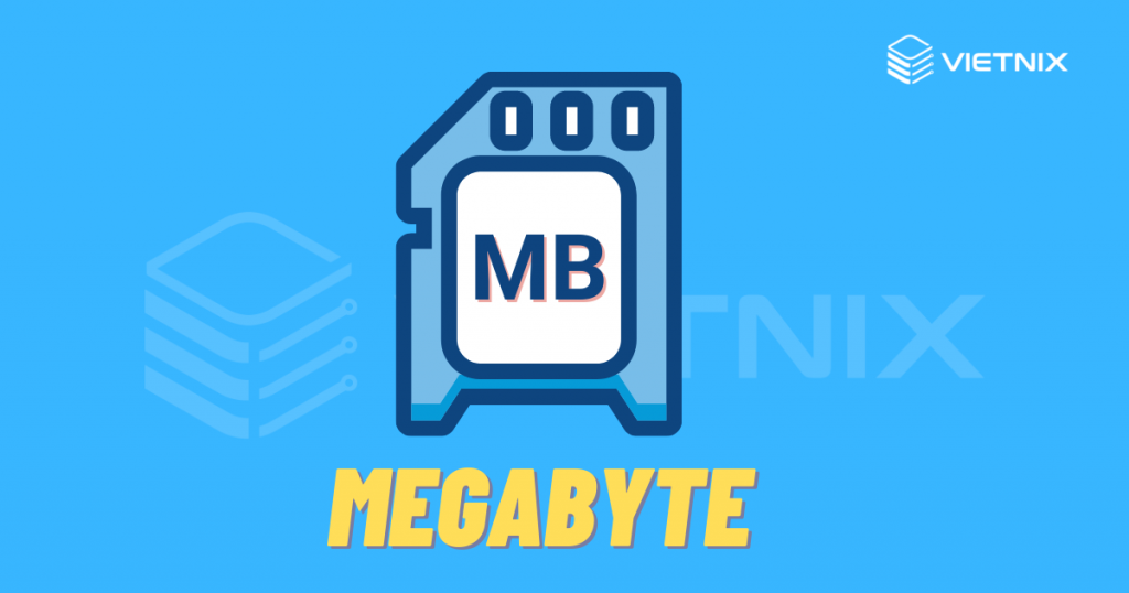 dinh nghia mb megabyte la gi