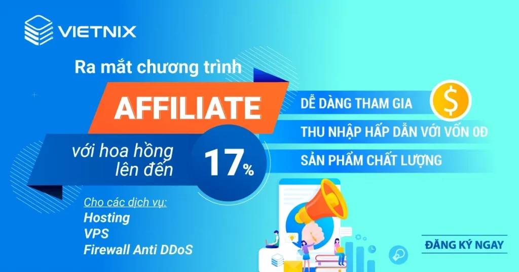 Chương trình tiếp thị liên kết bên trên Vietnix