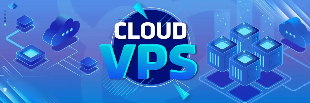 Cloud VPS là gì?