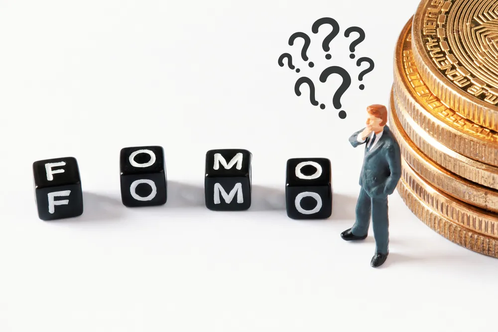 FOMO (fear of missing out)