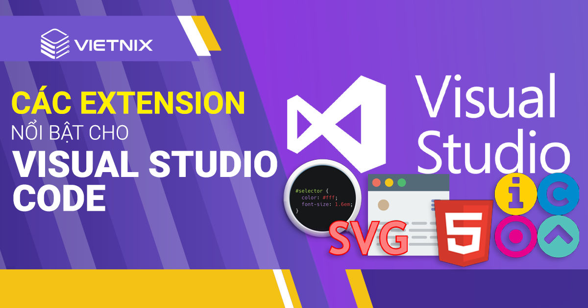 Top 10 các Extension hay cho Visual Studio Code