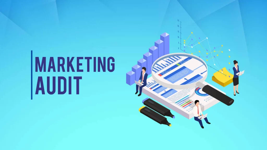 Marketing Audit là gì?