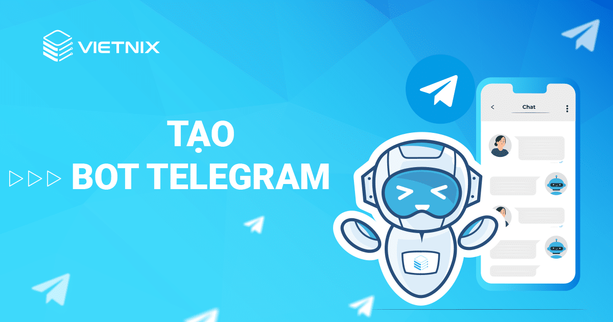 Cách tạo bot trong Telegram?
