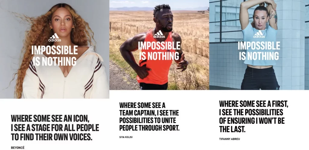 Ví dụ một thông điệp của Adidas: “Impossible is nothing”
