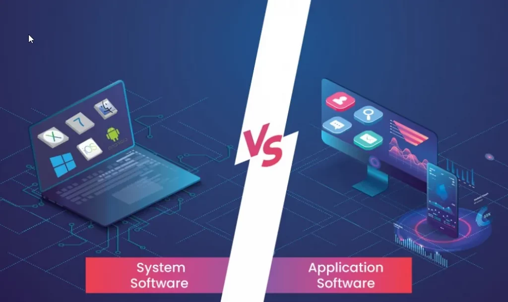 So sánh sự khác biệt giữa phần mềm ứng dụng và phần mềm hệ thống