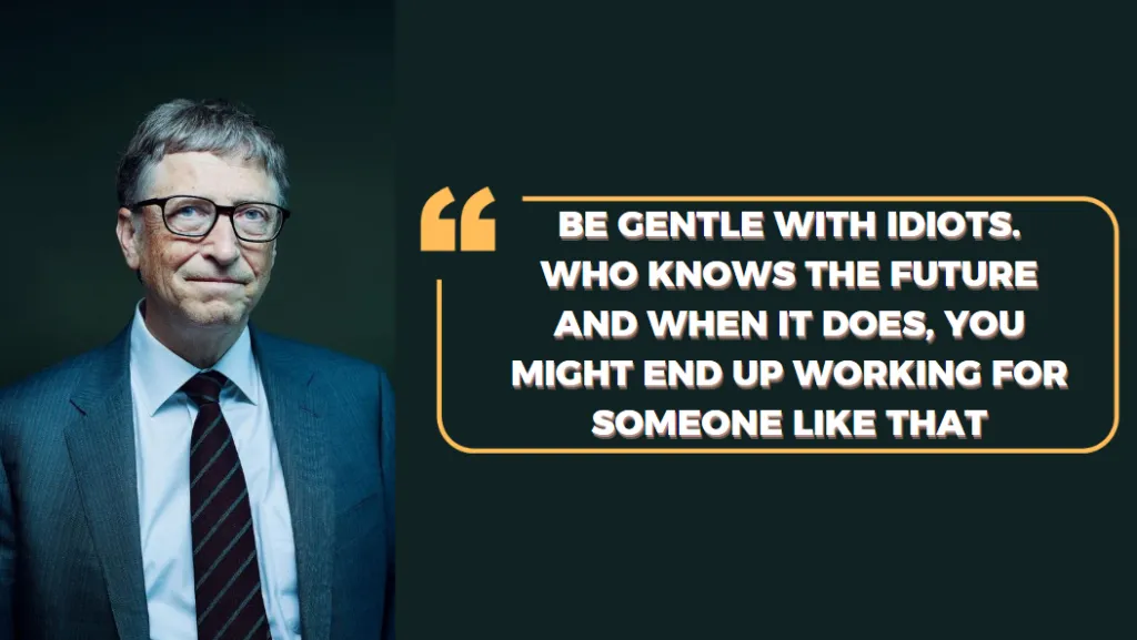 Những câu nói hay của Bill Gates