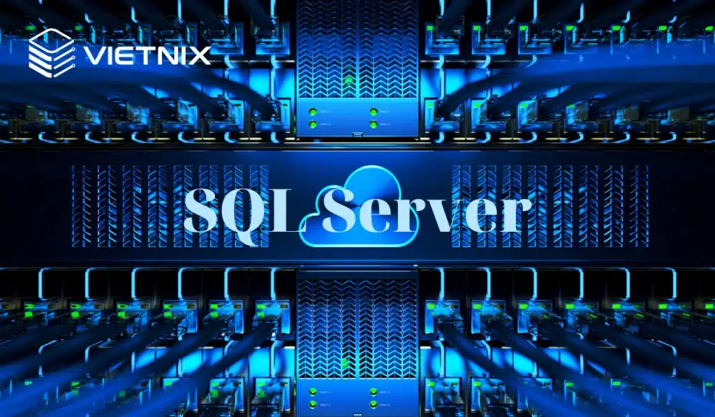 SQL Server là gì?