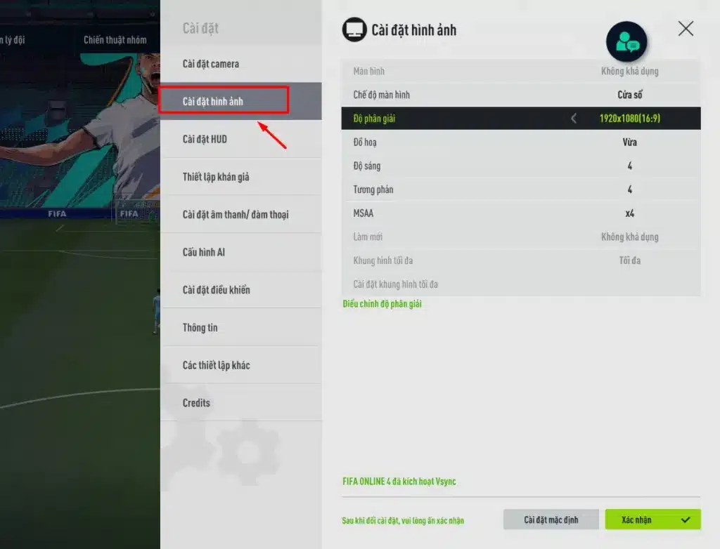 Mở mục Setting FIFA Online 4, bấm chọn cài đặt hình ảnh
