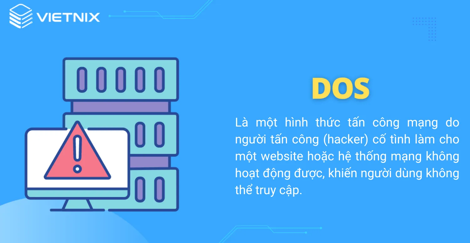 DDoS là gì? Hướng dẫn nhận biết và các loại tấn công khi Server bị DDoS 50 DoS là một hình thức tấn công mạng