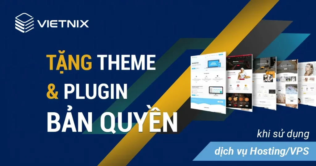 Tặng theme và plugin bản quyền miễn phí tại Vietnix