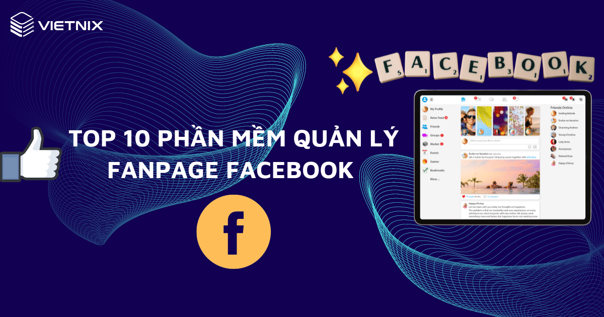 10 phần mềm quản lý fanpage Facebook hiệu quả nhất 2023