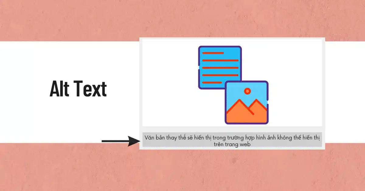 Định nghĩa về Alt Text (Alt attribute)