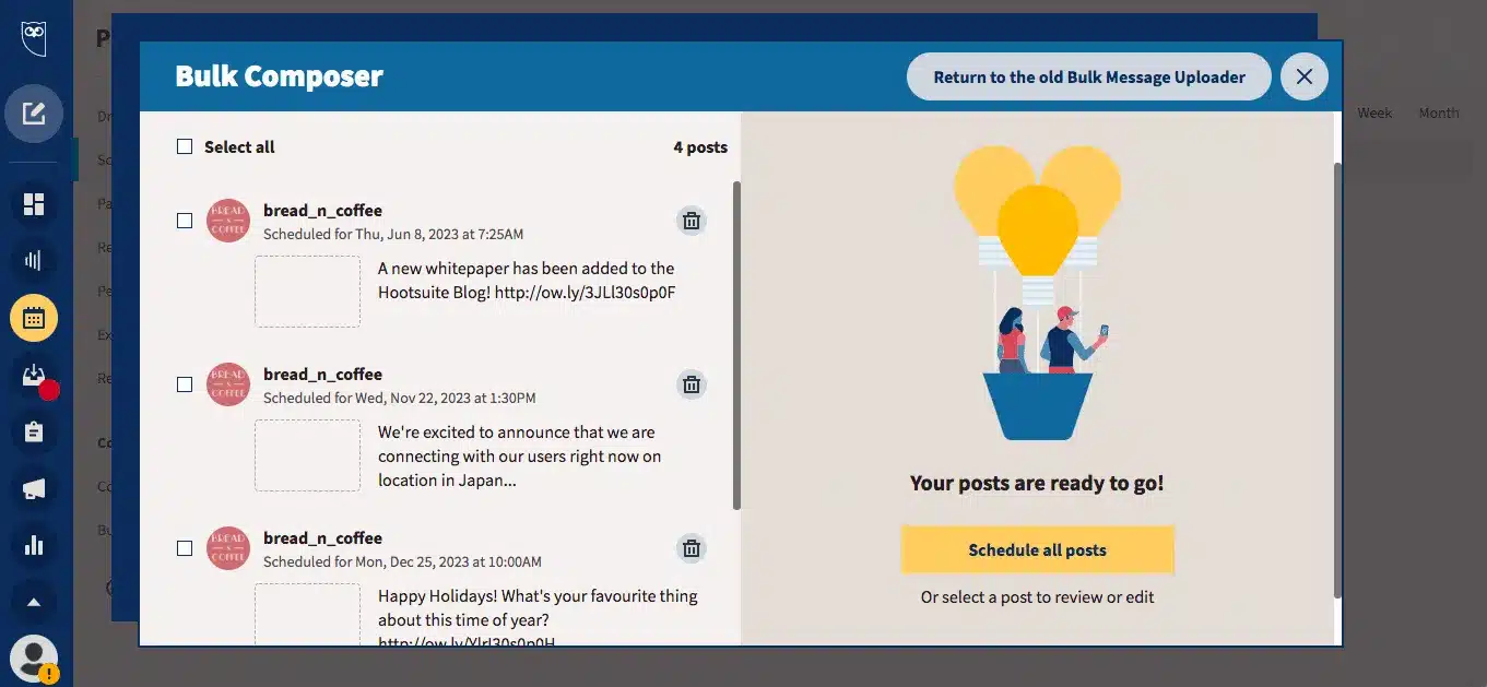 Hootsuite cho phép bạn lên lịch đăng lên đến 350 bài