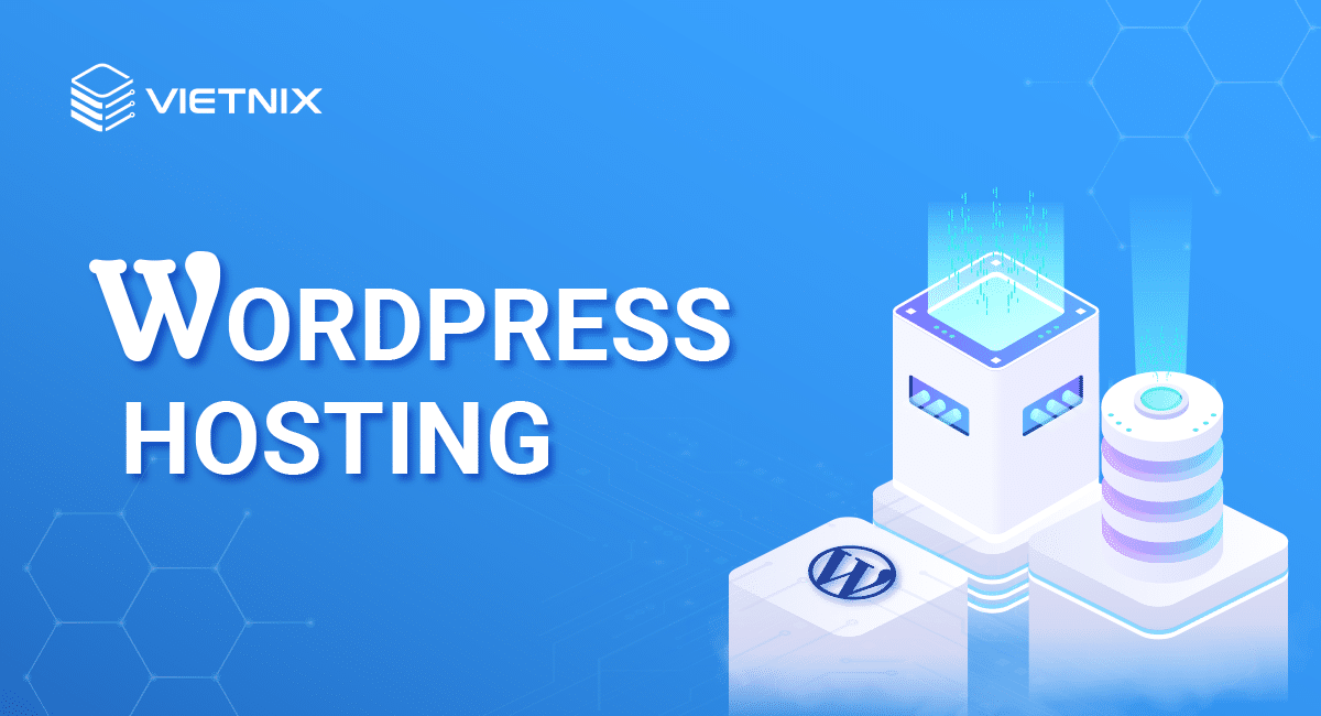 WordPress hosting là gì?