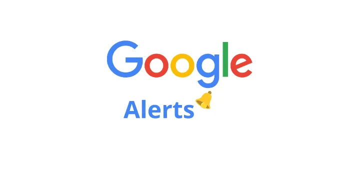 Google Alerts là môt công cụ miễn phí của Google