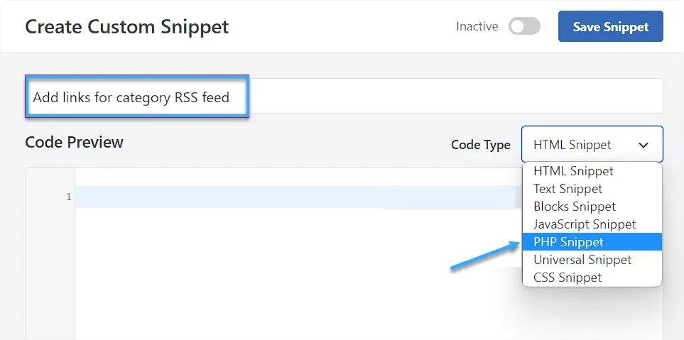 Hướng dẫn tạo RSS feeds cho category trong WordPress 24 Chọn loại code "PHP Snippet" trong menu dropdown
