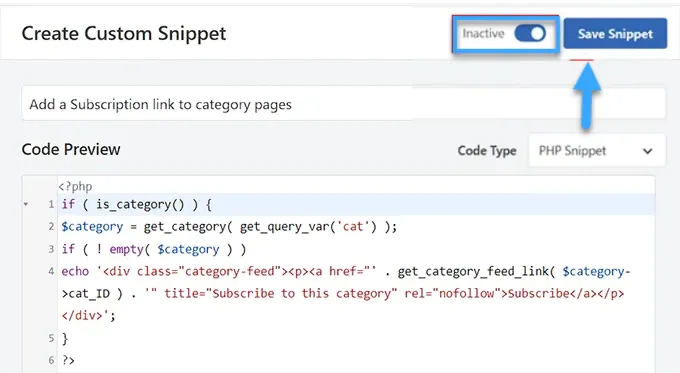 Hướng dẫn tạo RSS feeds cho category trong WordPress 35 Click Save Snippet để lưu lại thay đổi.