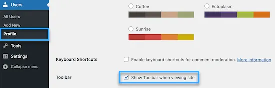 Đảm bảo rằng hộp chọn "Show Toolbar when viewing site" đã được chọn