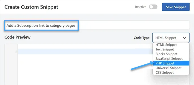 Hướng dẫn tạo RSS feeds cho category trong WordPress 32 Vào trang "Create Custom Snippet" > option "PHP Snippet"