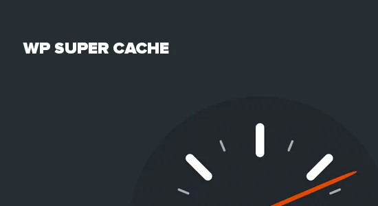 Top 5 Plugin Cache WordPress tốt nhất để tăng tốc trang web của bạn hiện nay 16 WP Super Cache