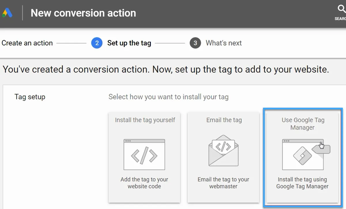 4 cách cài đặt chuyển đổi Google Ads chi tiết nhất hiện nay 55 Thiết lập tag với Google Tag Manager