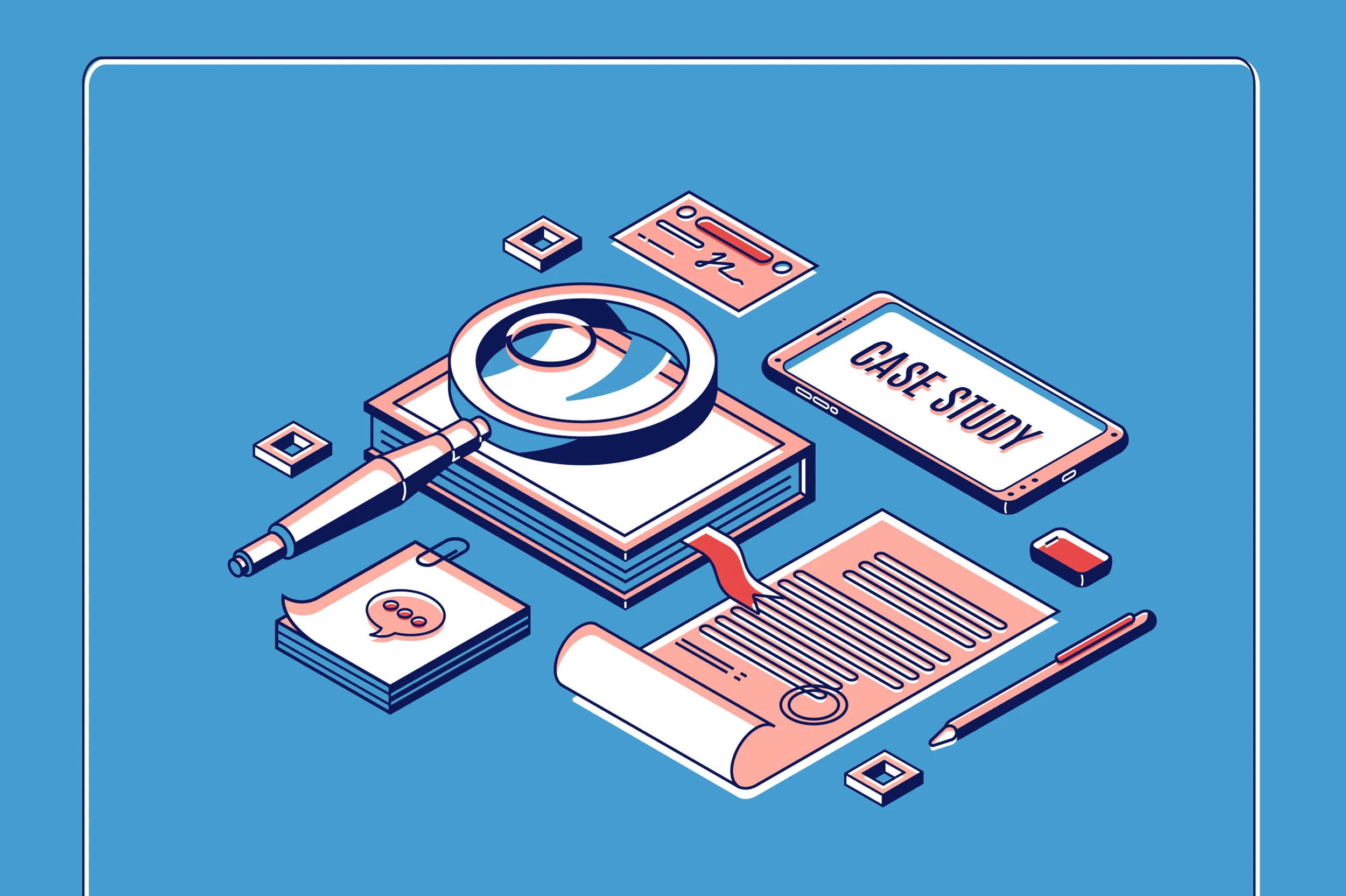 Case Study là gì? Quy trình triển khai Case Study trong Marketing 27 Các bước viết và triển khai Case Study