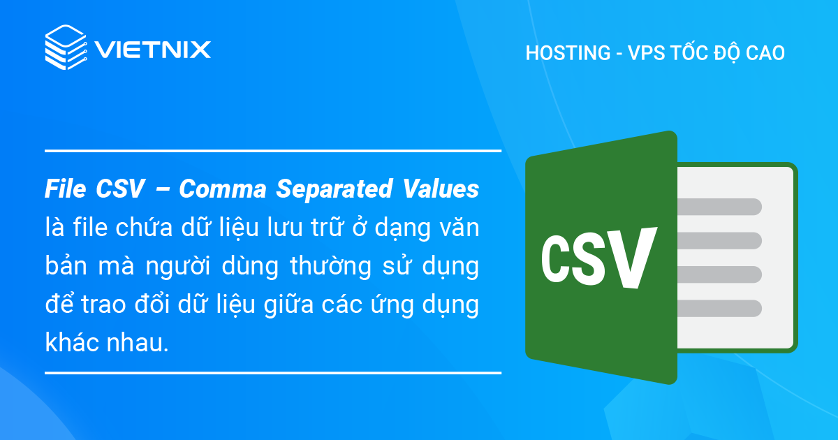 File CSV là gì?