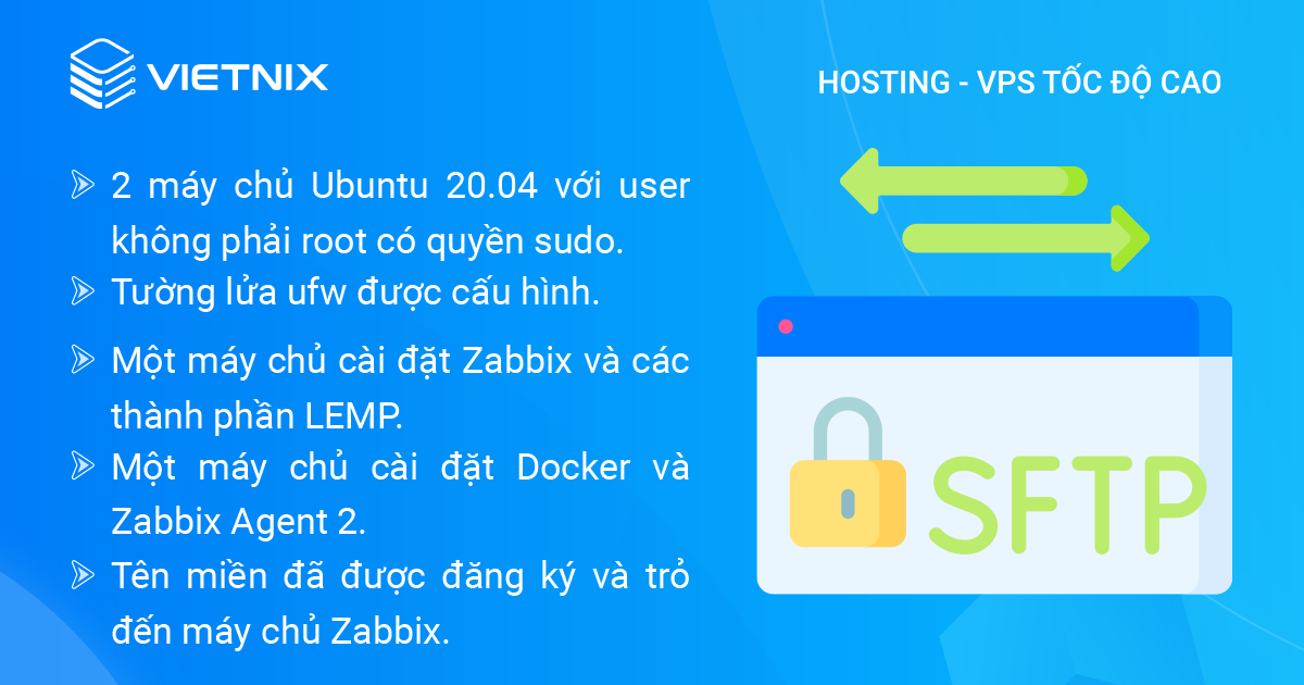 Yêu cầu để theo dõi Docker bằng Zabbix trên Ubuntu 20.04
