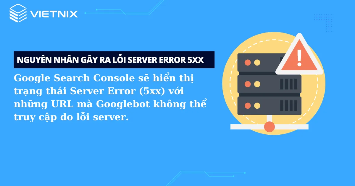 Nguyên nhân gây ra lỗi Server Error 5xx 
