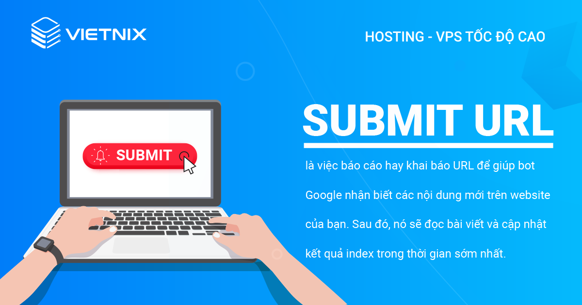 Submit URL là gì?