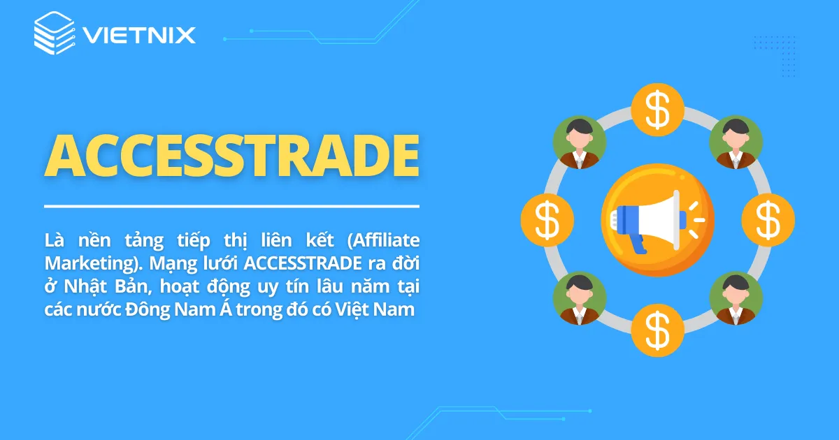 accesstrade là gì?