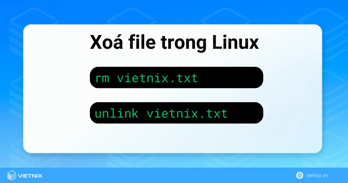 Sử dụng lệnh rm và unlink để xoá file trong Linux