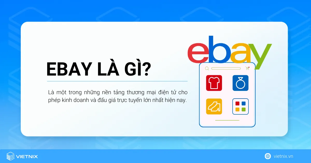 Tìm hiểu về eBay