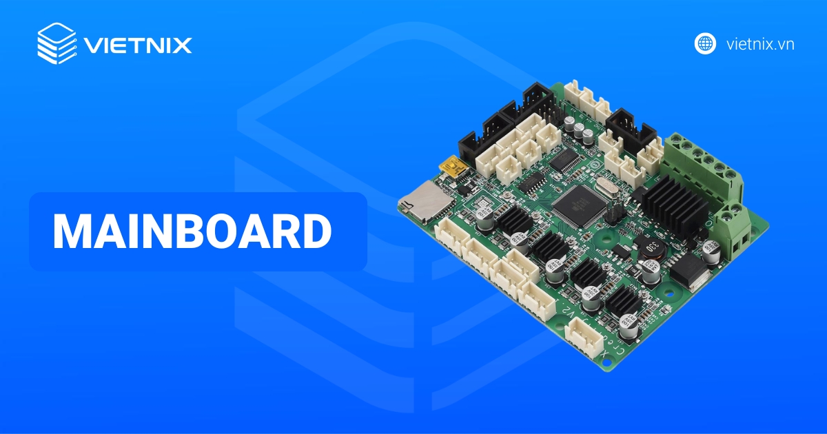 Mainboard là gì? Cấu tạo, chức năng và cách chọn PC, Server