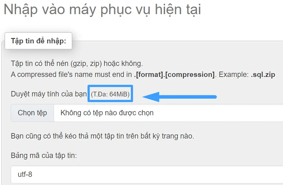 3 bước tăng giới hạn upload/import phpMyadmin Directadmin nhanh chóng 11 Giá trị tối đa để nhập data vào phpMyAdmin