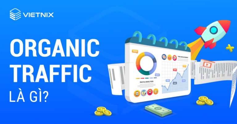 Organic traffic là gì