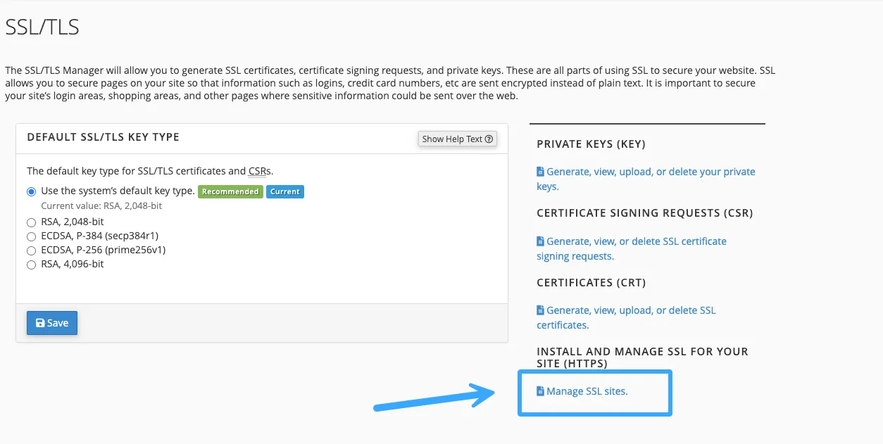 Hướng dẫn cài SSL trên hosting cPanel nhanh chóng và chi tiết nhất (Miễn phí và trả phí) 36 Nhấn Manage SSL Sites để bắt đầu cài SSL trên hosting cPanel