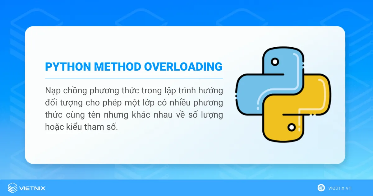 Cách nạp chồng phương thức | Method Overloading trong Python 7 Method Overloading trong Python