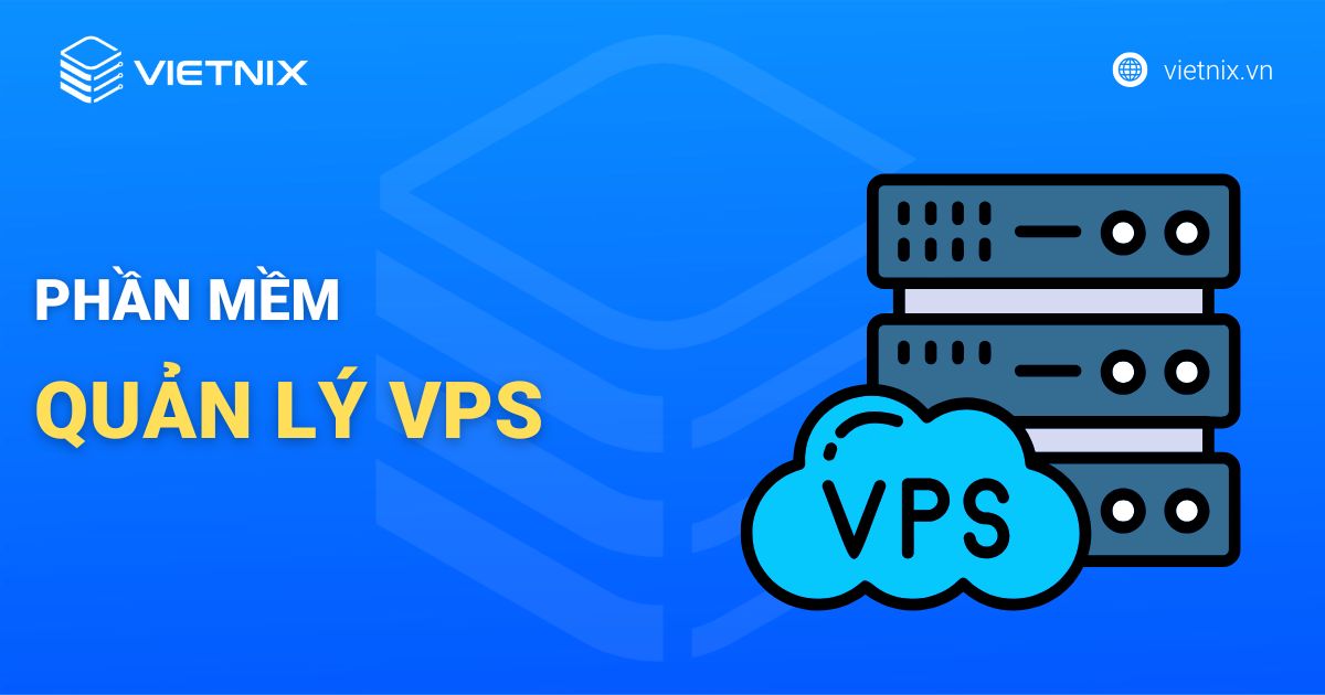 phần mềm quản lý vps