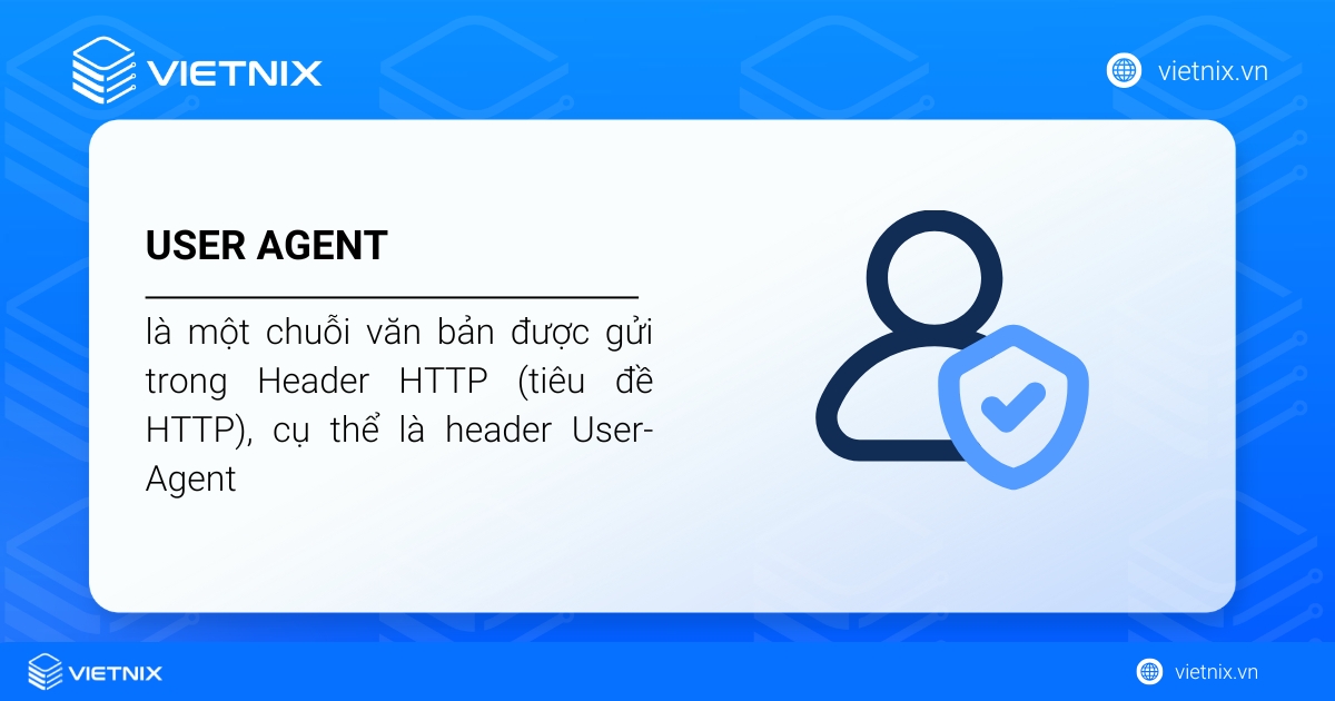 User Agent là gì? Cách xem, đổi User Agent và tối ưu cho website 28 User Agent là một chuỗi văn bản được gửi trong Header HTTP